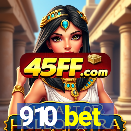910 bet